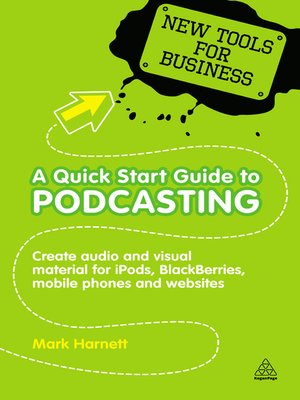 cover image of A Quick Start Guide to Podcasting